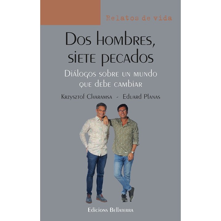 DOS HOMBRES SIETE PECADOS