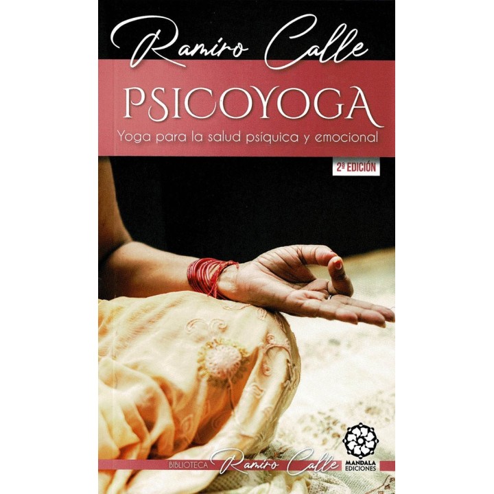 PSICOYOGA YOGA PARA LA SALUD PSIQUICA Y EMOCIONAL