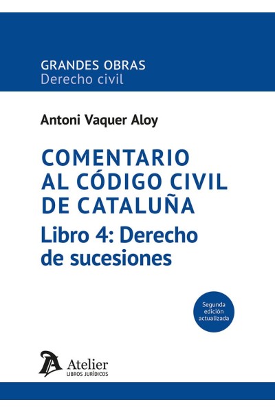 COMENTARIO AL CODIGO CIVIL DE CATALUÑA LIBRO 4 2ª ED SUCECI