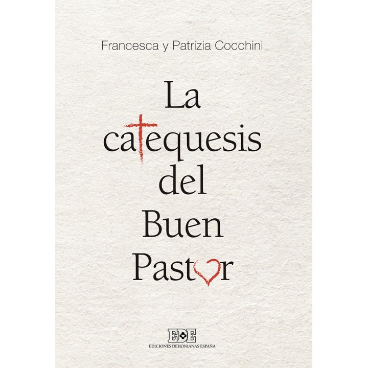 CATEQUESIS DEL BUEN PASTOR,LA