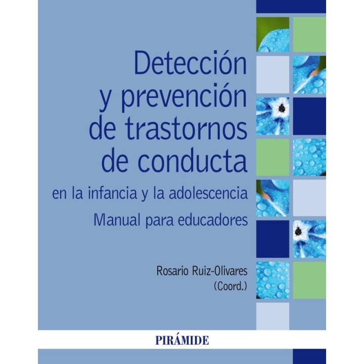 DETECCION Y PREVENCION DE TRASTORNOS DE CONDUCTA EN LA INFAN
