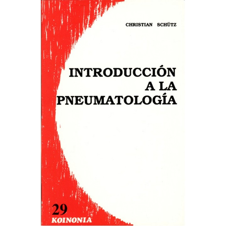 INTRODUCCION A LA PNEUMATOLOGIA