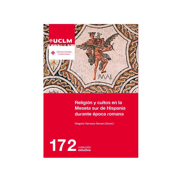 RELIGION Y CULTOS EN LA MESETA SUR DE HISPANIA DURANTE EPOCA