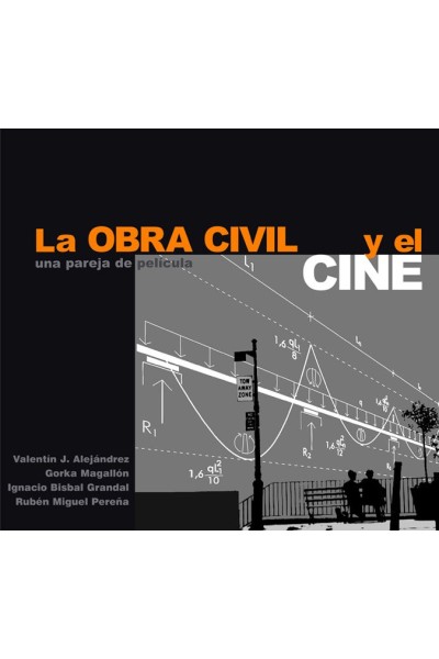 OBRA CIVIL Y EL CINE,LA