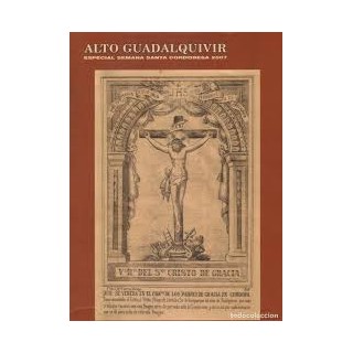 Revista Alto Guadalquivir. Especial Semana Santa Cordobesa 2007