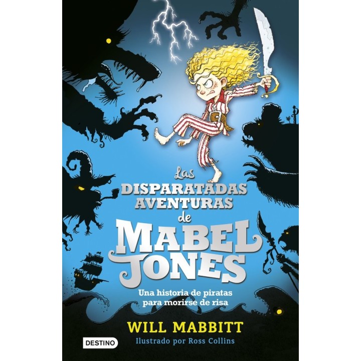 MABEL JONES 1 LAS DISPARATADAS AVENTURAS DE MABEL JONES