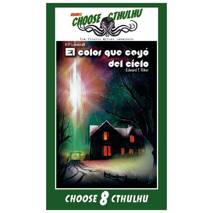 CHOOSE CTHULHU 8 EL COLOR QUE CAYO DEL CIELO