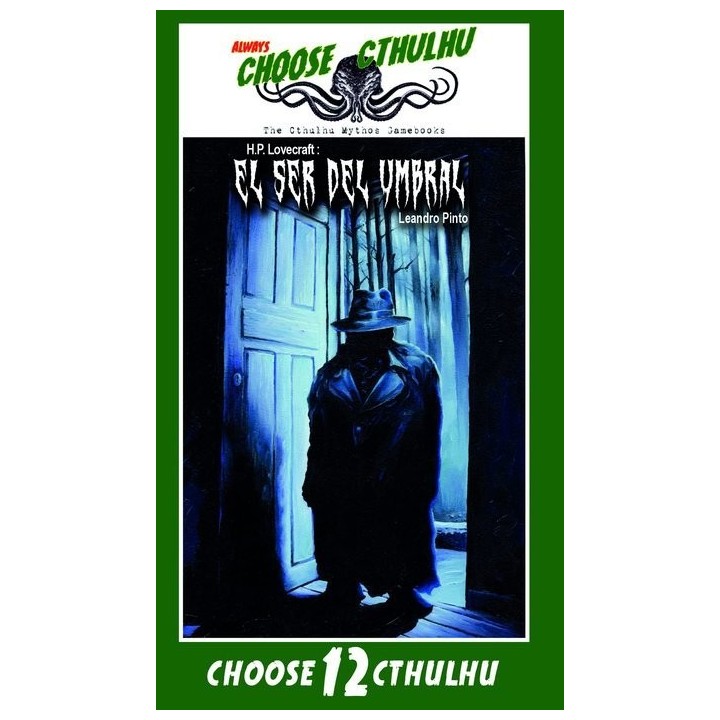 CHOOSE CTHULHU 12 EL SER DEL UMBRAL