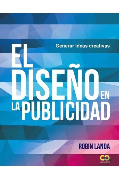 DISEÑO EN LA PUBLICIDAD GENERAR IDEAS CREATIVAS