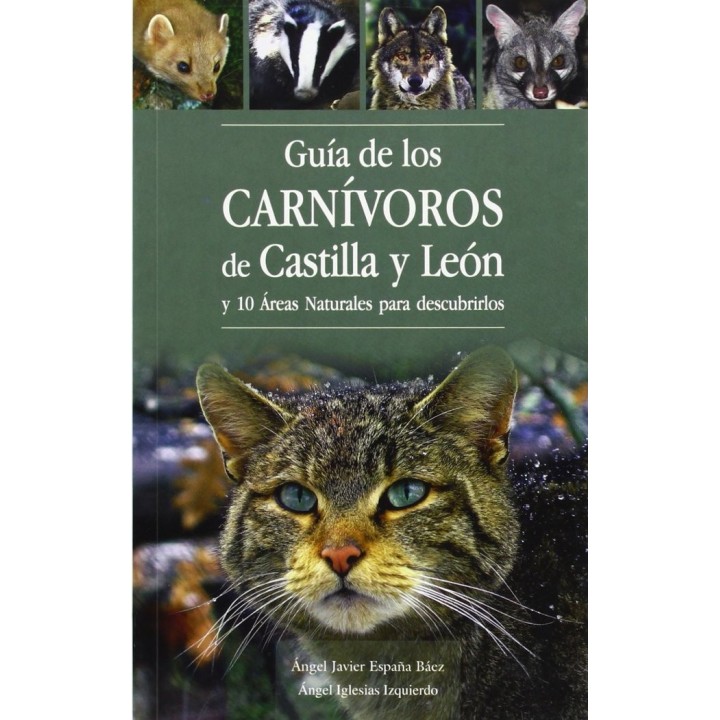 GUIA DE LOS CARNIVOROS DE CASTILLA Y LEON