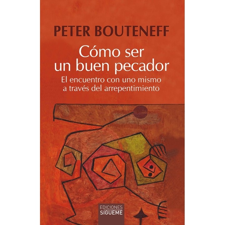 COMO SER UN BUEN PECADOR