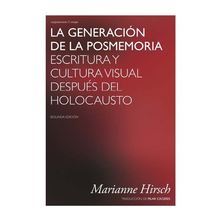 LA GENERACION DE LA POSMEMORIA