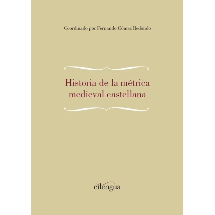 HISTORIA DE LA METRICA MEDIEVAL CASTELLANA