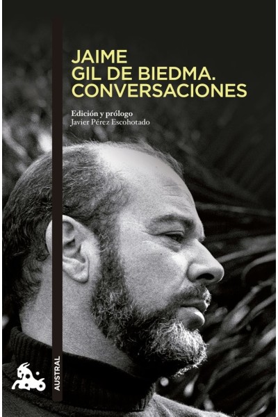 JAIME GIL DE BIEDMA CONVERSACIONES