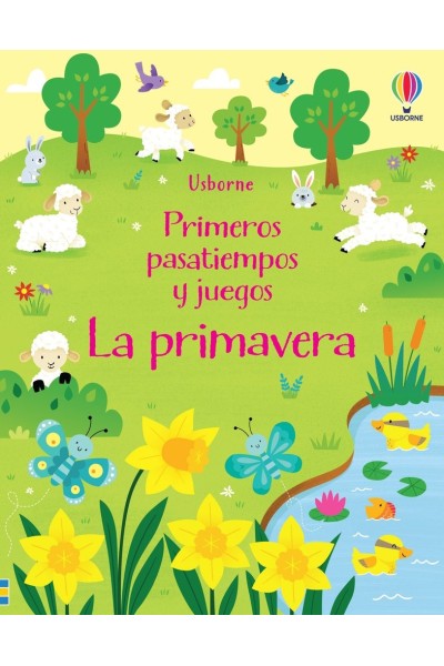 LA PRIMAVERA PRIMEROS PASATIEMPOS JUEGOS