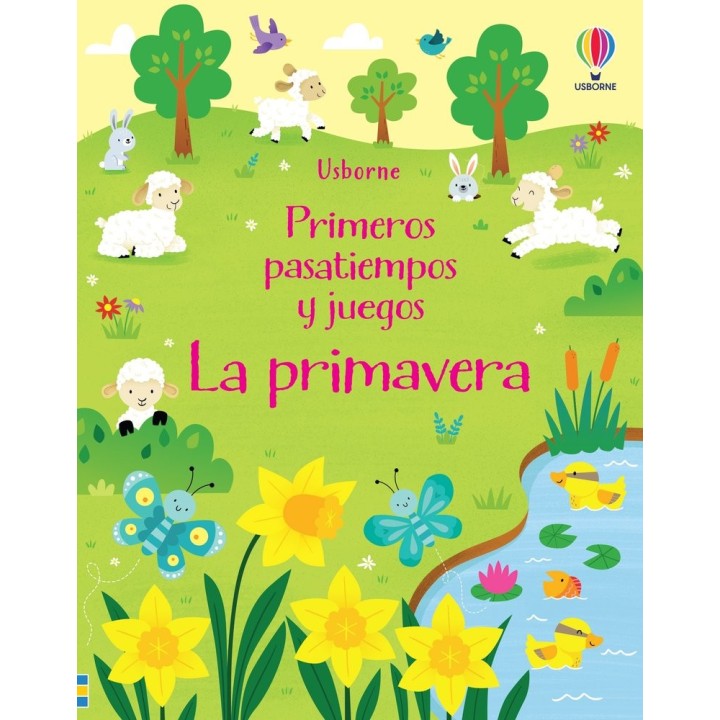 LA PRIMAVERA PRIMEROS PASATIEMPOS JUEGOS