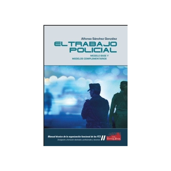 EL TRABAJO POLICIAL