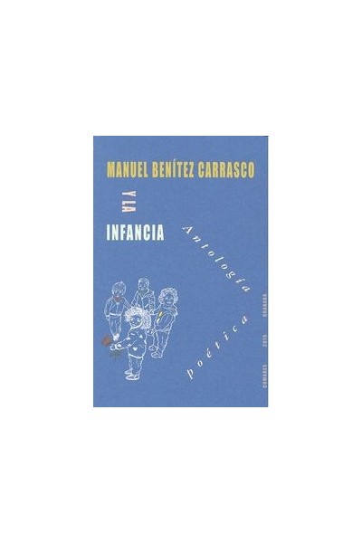 MANUEL BENITEZ CARRASCO Y LA INFANCIA