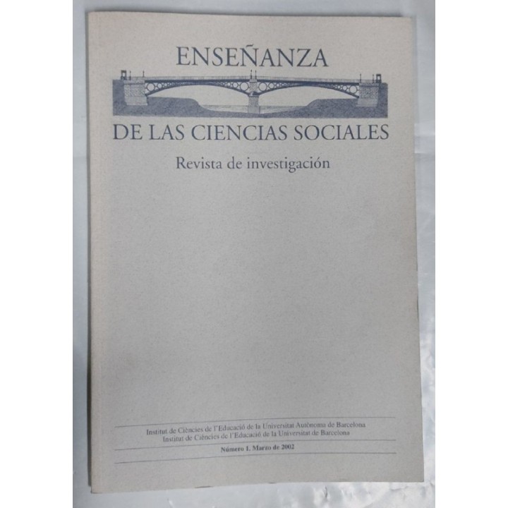 Enseñanza de las ciencias Sociales. Revista de investigacion. Numero 1 Marzo 2002