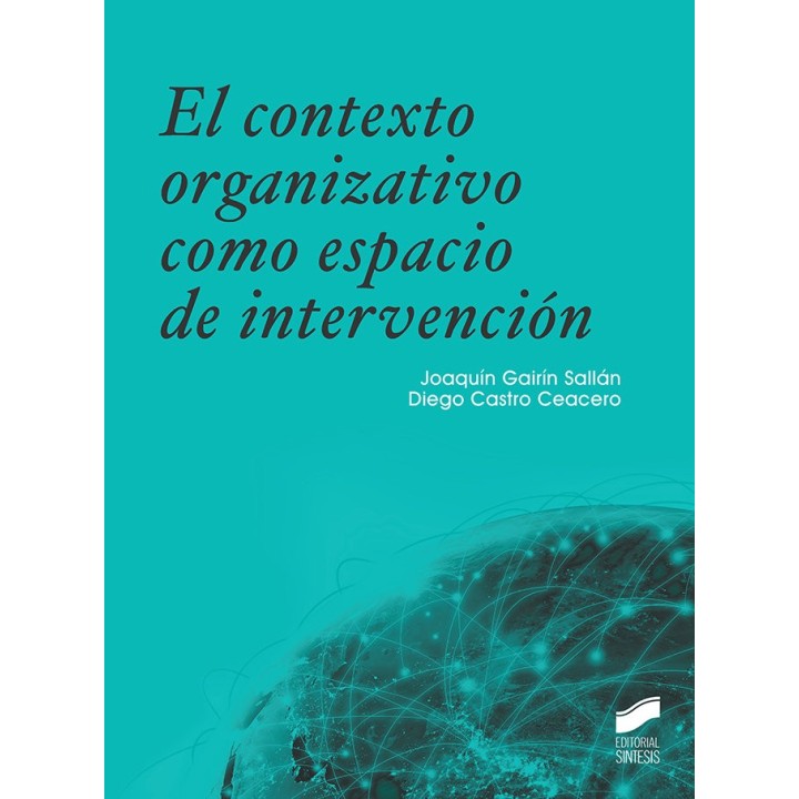 CONTEXTO ORGANIZATIVO COMO ESPACIO DE
