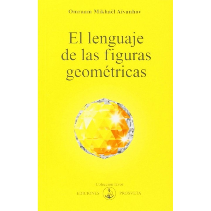 EL LENGUAJE DE LAS FIGURAS GEOMETRICAS