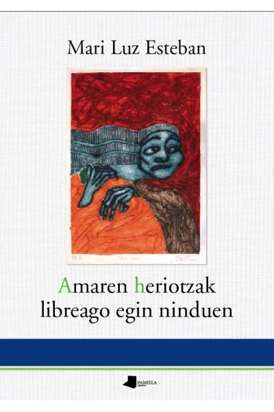 AMAREN HERIOTZAK LIBREAGO EGIN NINDUEN