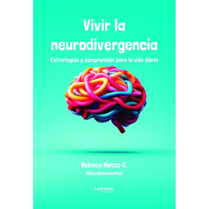 VIVIR LA NEURODIVERGENCIA