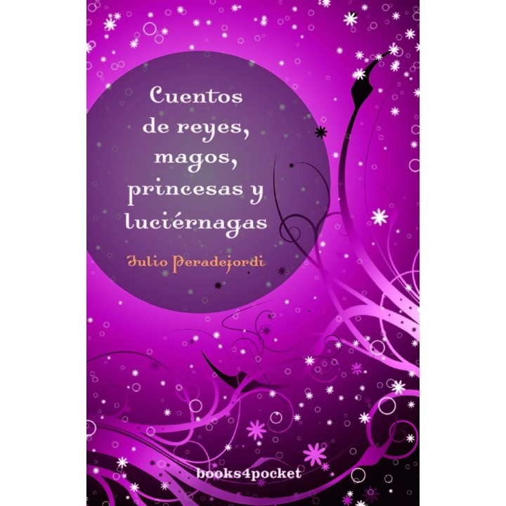 CUENTOS DE REYES MAGOS PRINCESAS Y LUCIERNAGAS