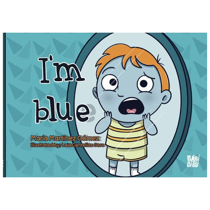 I AM BLUE