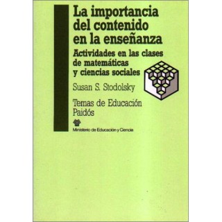 Importancia del contenido en la enseñanza. Actividades en las clases de matematicas y ciencias sociales