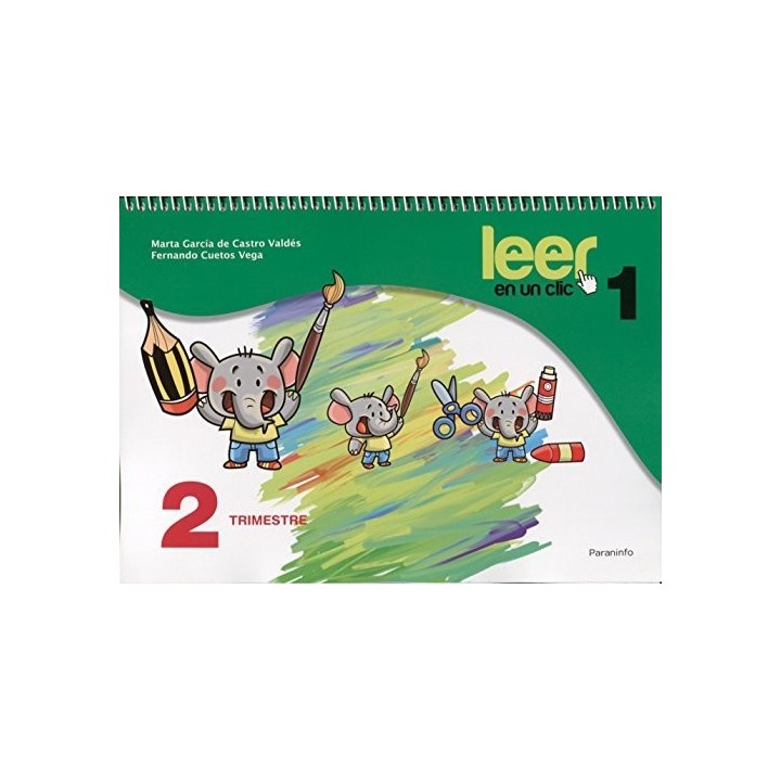 LEER EN UN CLIC FICHAS 2º TRIMESTRE 1ºCURSO