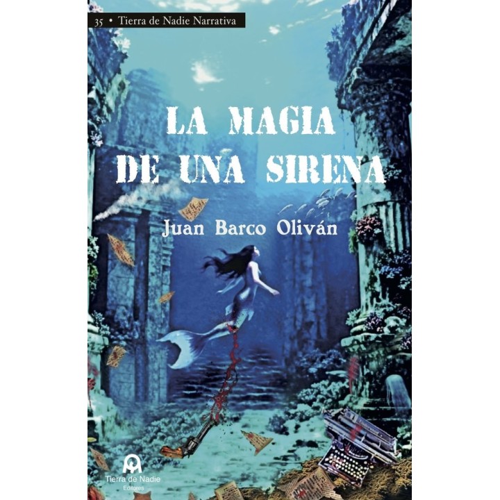 LA MAGIA DE UNA SIRENA