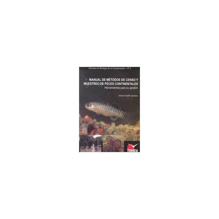 MANUAL DE METODOS DE CENSO Y MUESTREO PECES CONTINENTALES