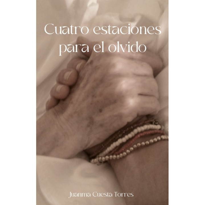 CUATRO ESTACIONES PARA EL OLVIDO