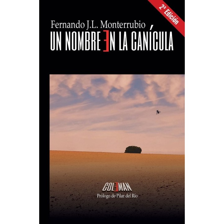 UN NOMBRE EN LA CANICULA