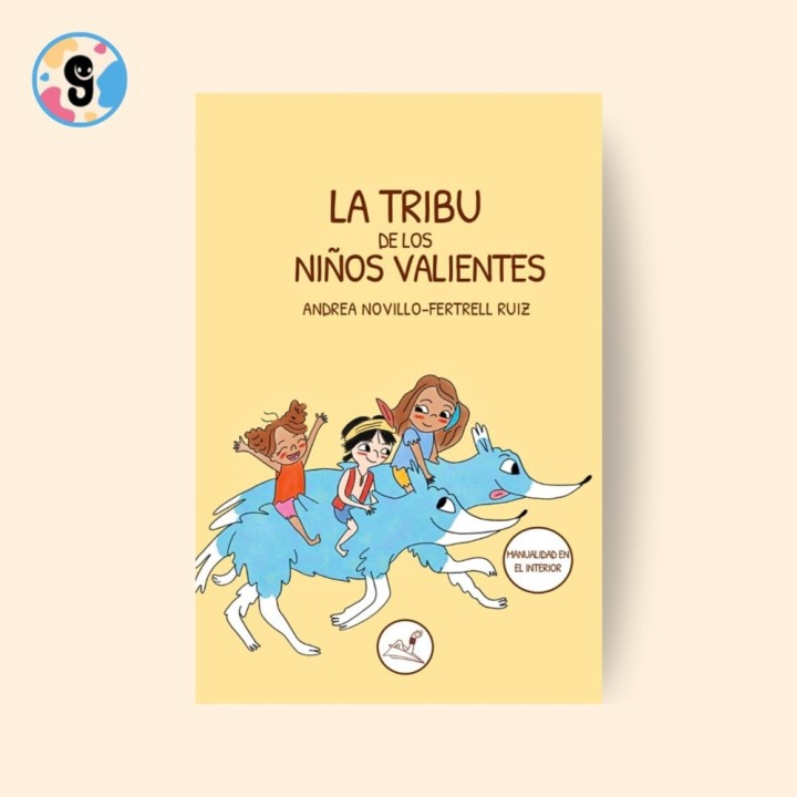 LA TRIBU DE LOS NIÑOS VALIENTES