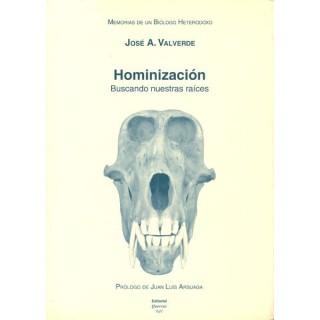MEMORIAS DE UN BIOLOGO HETERODOXO. TOMO V. HOMINIZACION: BUS