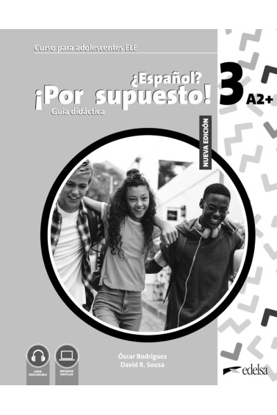 NUEVO ESPAÑOL POR SUPUESTO 3 A2+ GUIA DIDACTICA