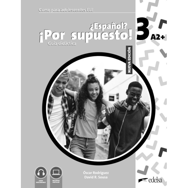 NUEVO ESPAÑOL POR SUPUESTO 3 A2+ GUIA DIDACTICA