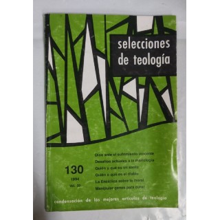 Selecciones de teologia Volumen 33, Numero 130 Abril-Junio 1994