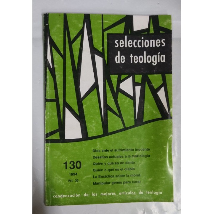 Selecciones de teologia Volumen 33, Numero 130 Abril-Junio 1994
