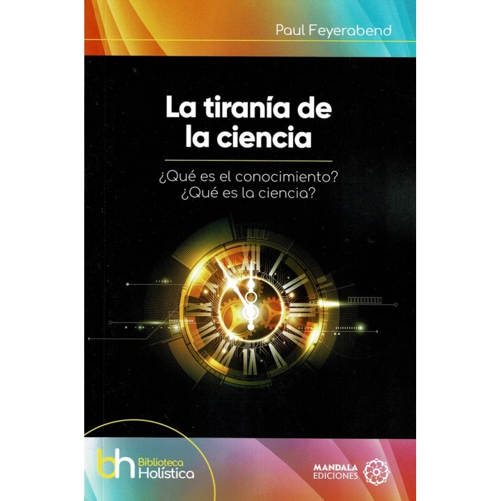 LA TIRANIA DE LA CIENCIA