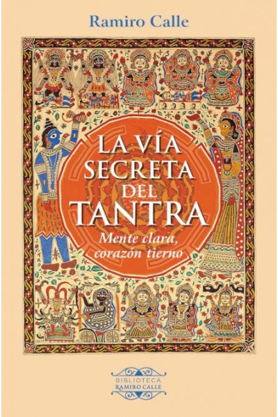 LA VIA SECRETA DEL TANTRA