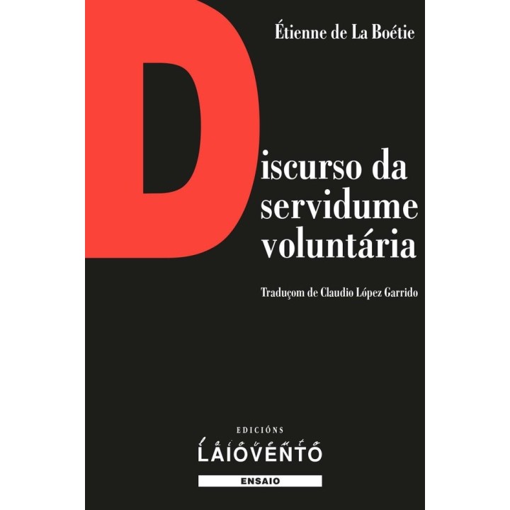 DISCURSO DA SERVIDUME VOLUNTARIA