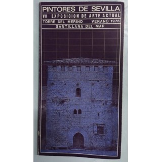 PINTORES DE SEVILLA. VII EXPOSICION DE ARTE ACTUAL.