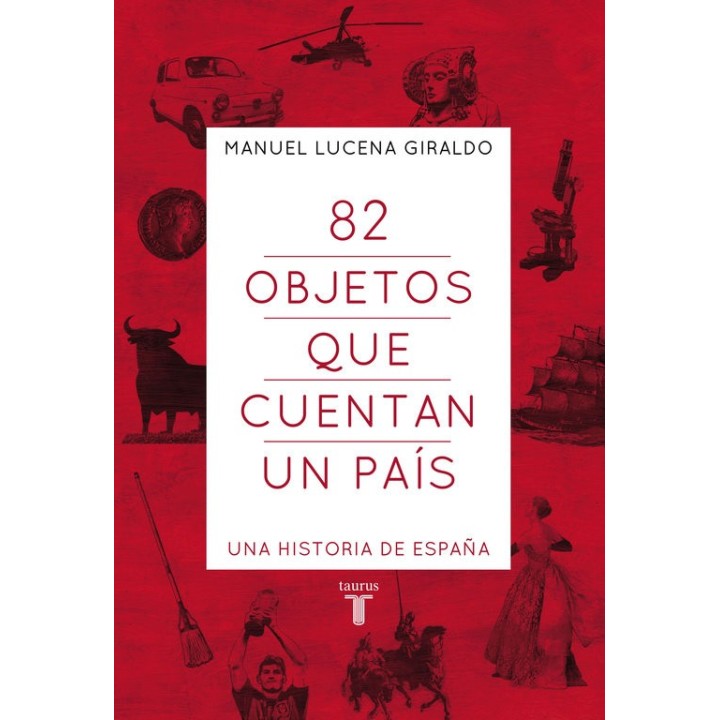 82 OBJETOS QUE CUENTAN UN PAIS