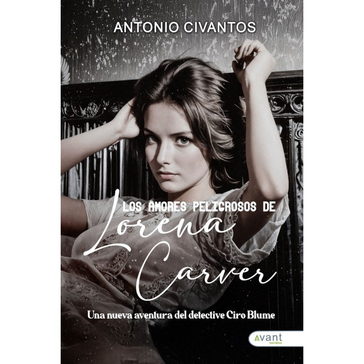 LOS AMORES PELIGROSOS DE LORENA CARVER