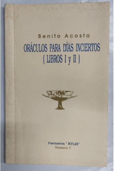 Oráculos para días inciertos