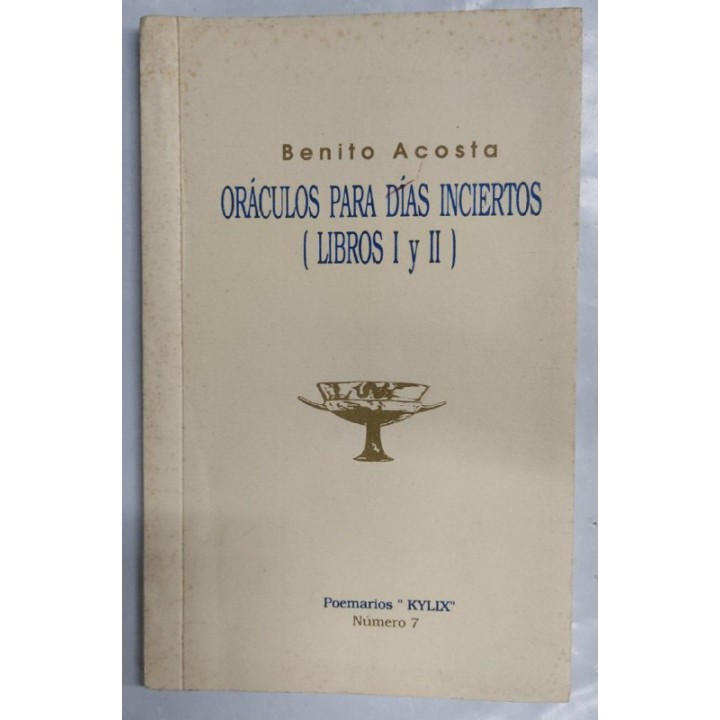 Oráculos para días inciertos