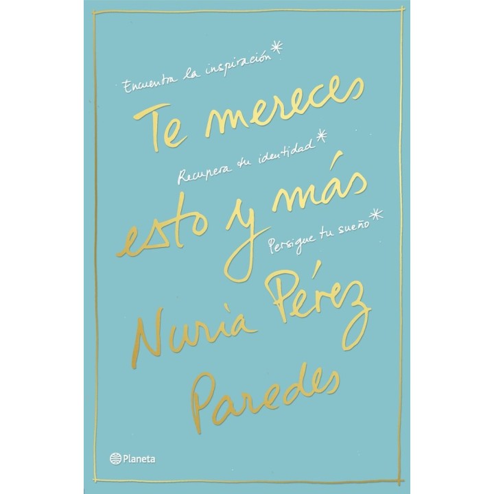 TE MERECES ESTO Y MAS